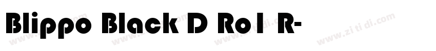 Blippo Black D Ro1 R字体转换
